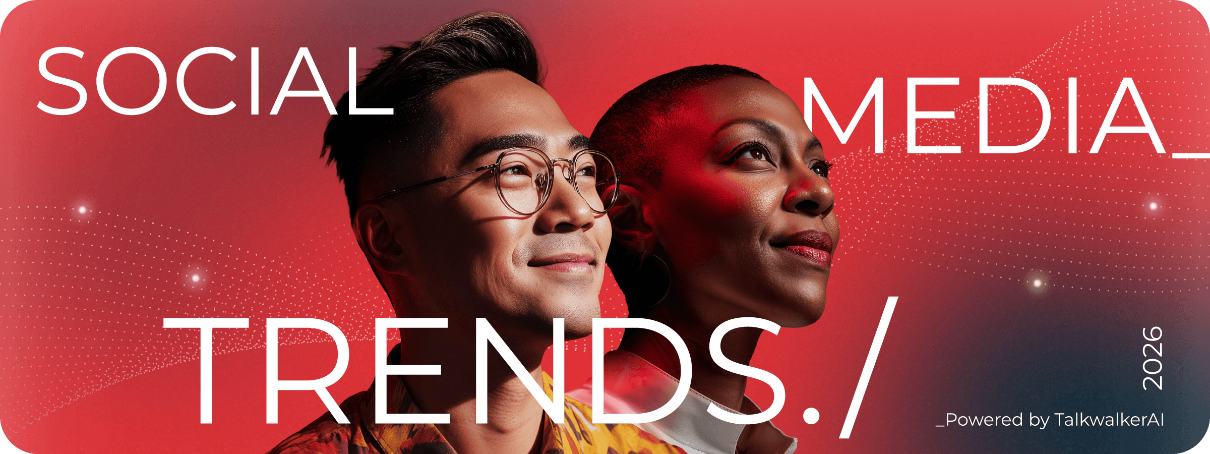 Social Media Trends 2026